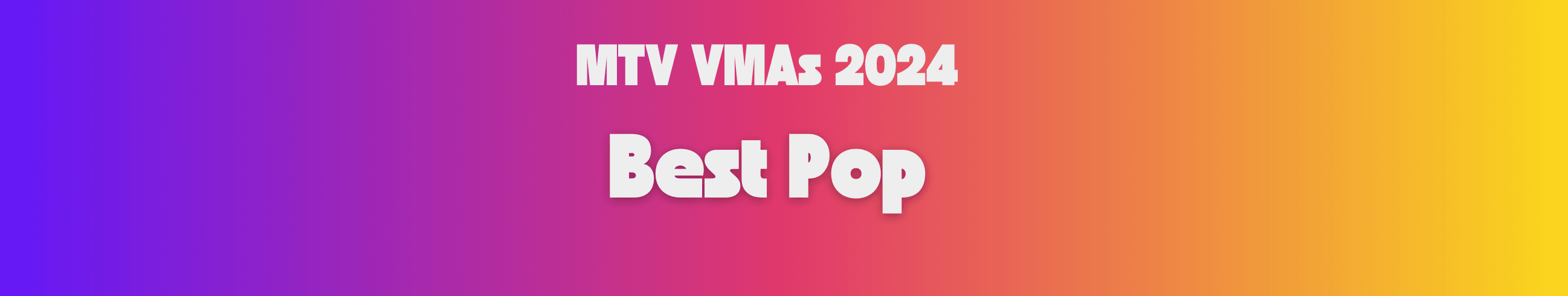 mtv-vmas-2024-best-pop